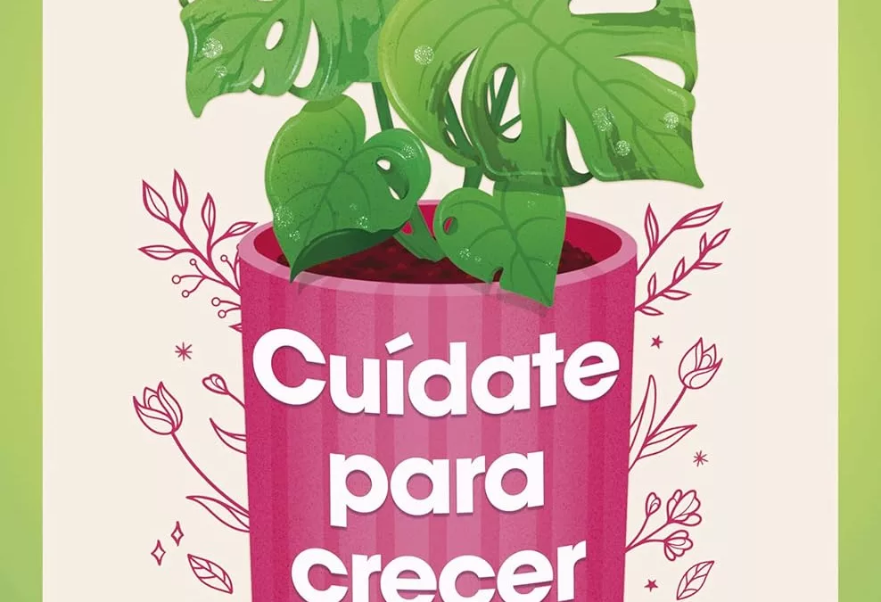 Cuídate para crecer